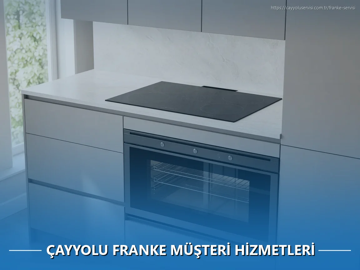 Çayyolu Franke Müşteri Hizmetleri