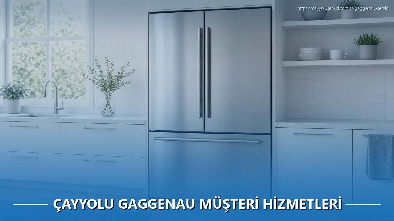Çayyolu Gaggenau Müşteri Hizmetleri